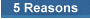 button to take you to the five reasons page